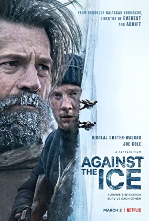 Against the Ice – En Soğuk Düşman izle