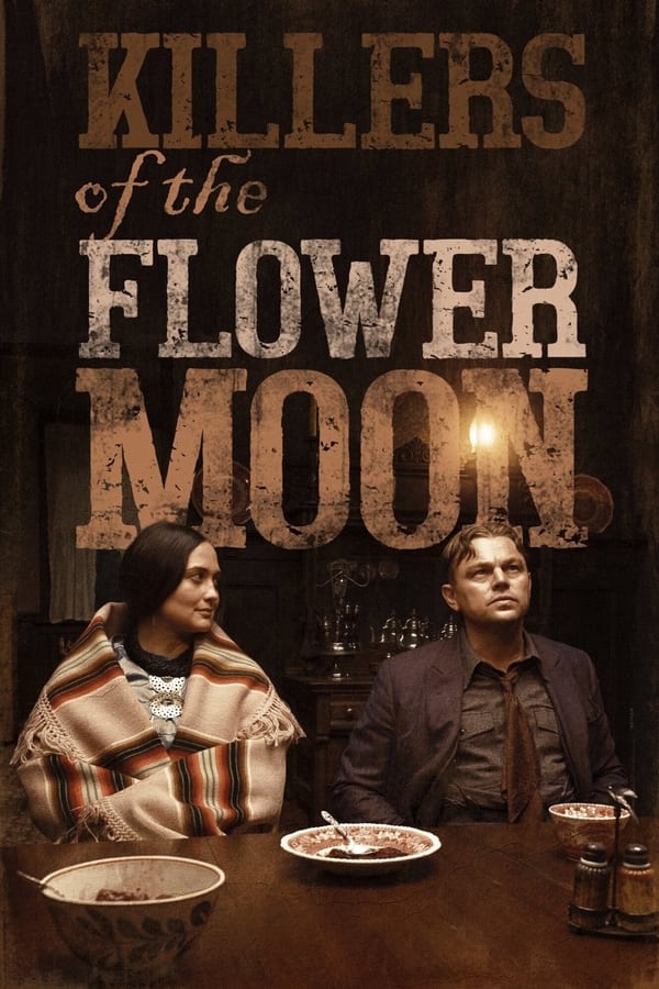 Killers of the Flower Moon izle