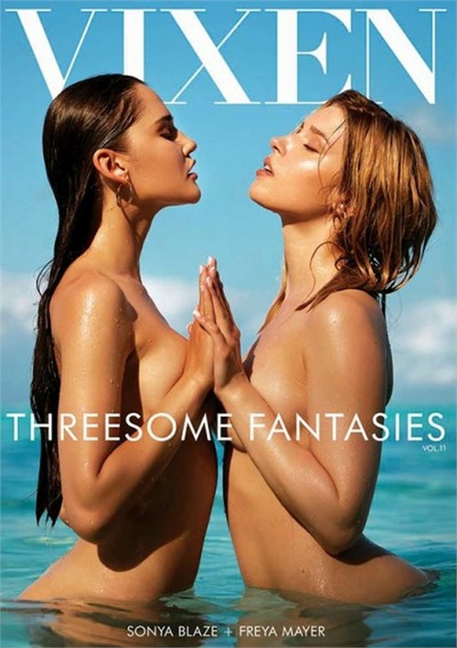 Threesome Fantasies Vol 11